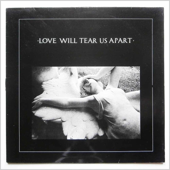 Love Will Tear Us Apart