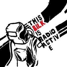 This Bilk Is Radio Active