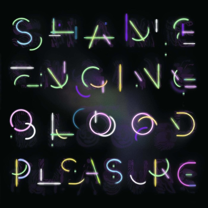 Shame Engine/Blood Pleasure