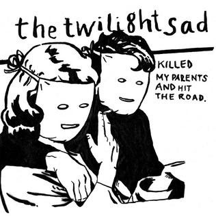 Killed My Parents And Hot The Road