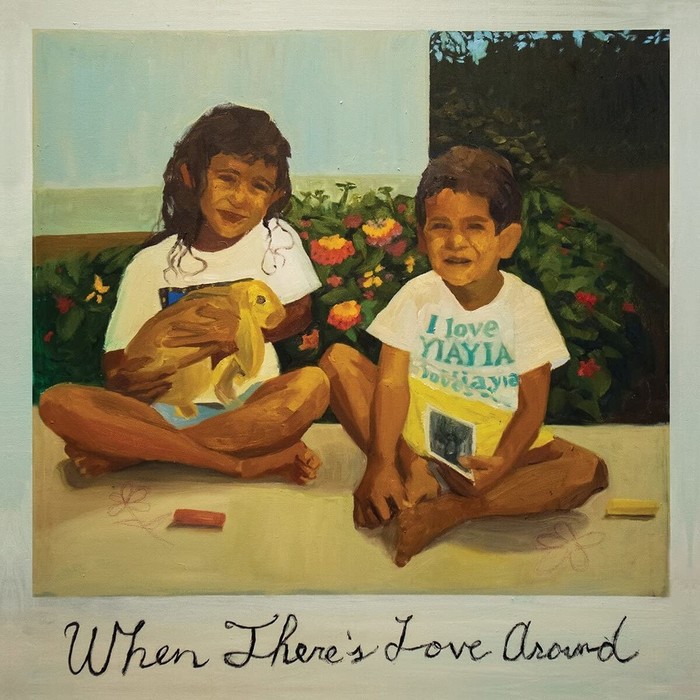 When There's Love Around (Indies Only)