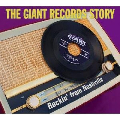 The Giant Records Story - Rockin' from Nashville