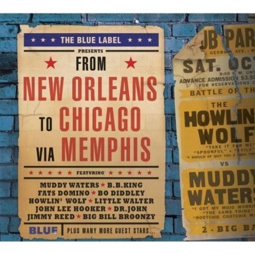From New Orleans to Chicago Via Memphis