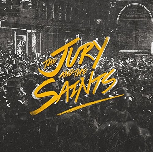 The Jury and the Saints (Digipak)