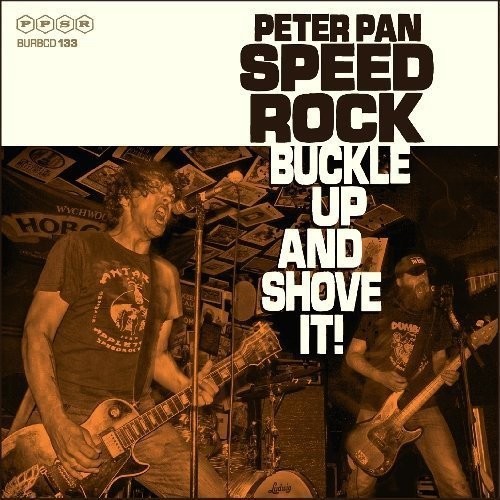 Buckle Up and Shove It (LP + CD)