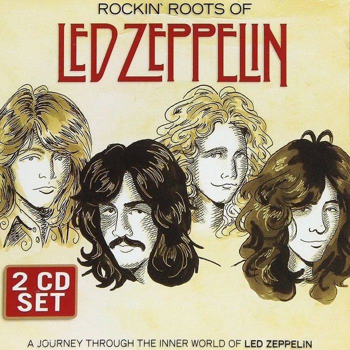 Rockin' Roots of Led Zeppelin