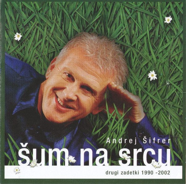 Šum na srcu (Drugi zadetki 1990-2002)