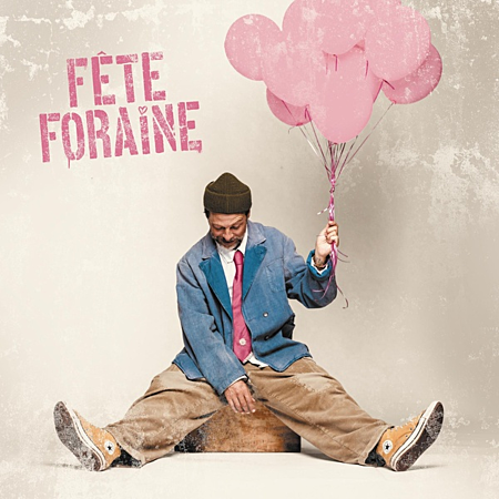Fête foraine (Limited) (Rose Vinyl)
