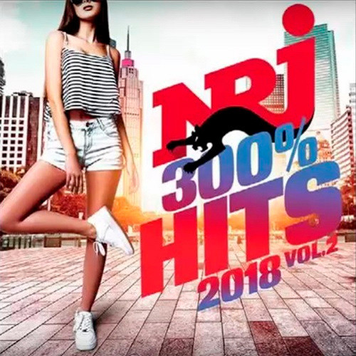 NRJ 300% Hits 2018 Vol. 2