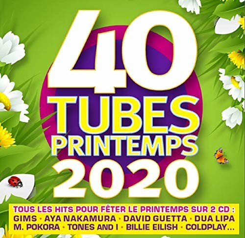 40 Tubes Printemps 2020