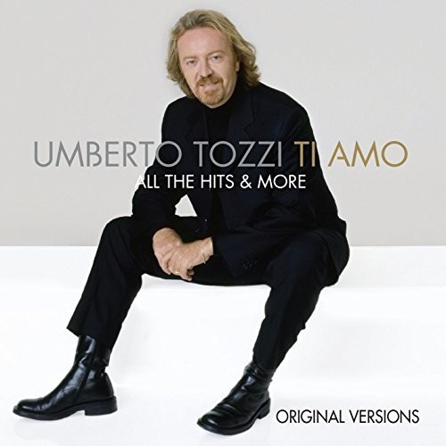 Ti amo - All The Hits &amp; More