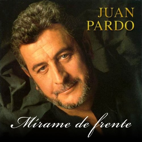 Mírame de Frente (2012 Remastered)