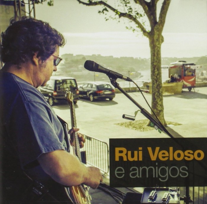 Rui Veloso e Amigos