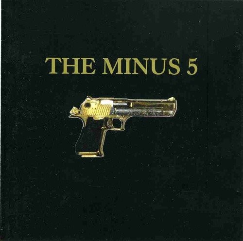 The Minus 5 (the Gun Album)