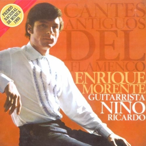 Cantes Antiguos Del Flamenco