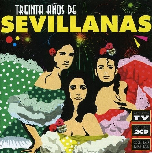 Treinta Anos de Sevillanas