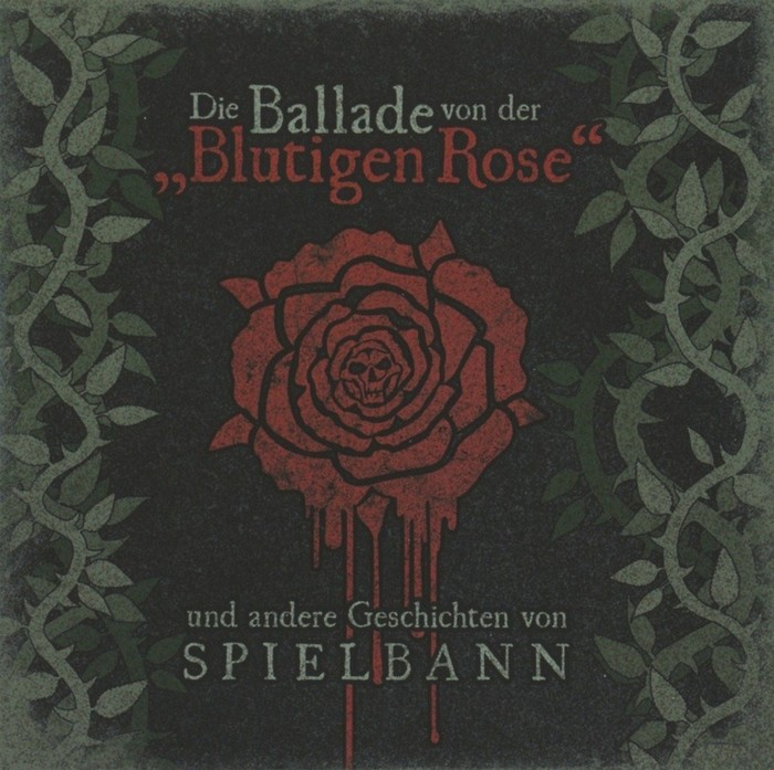 Die Ballade von der Blutigen Rose