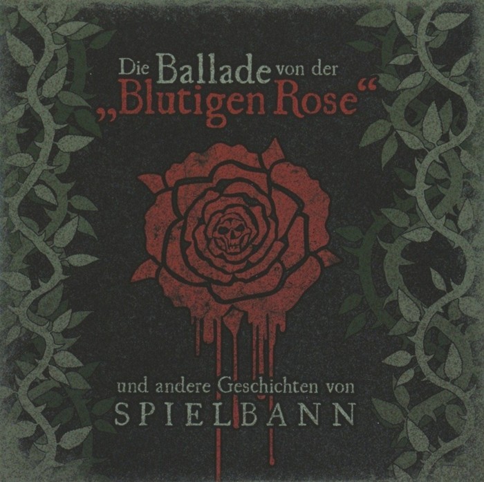 Die Ballade von der Blutigen Rose