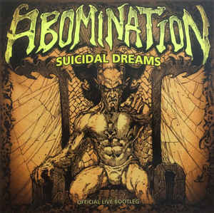 Suicidal Dreams - Official Live Bootleg