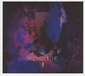 Monolithe II (Digipak)