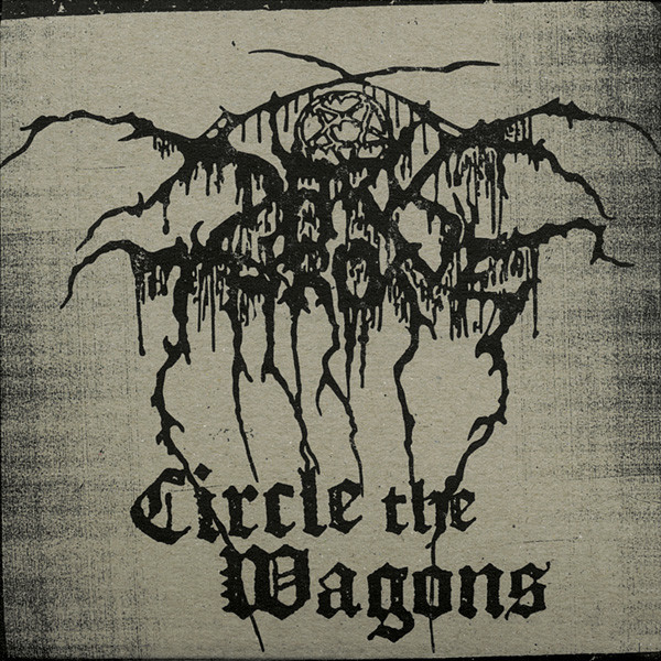 Circle The Wagons (Limited Digipak)
