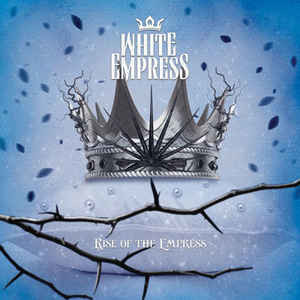 Rise Of The Empress (Limited Digibook)