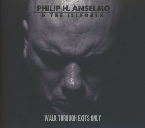 Walk Through Exits Only (Digipak)