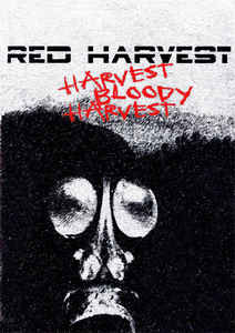 Harvest Bloody Harvest