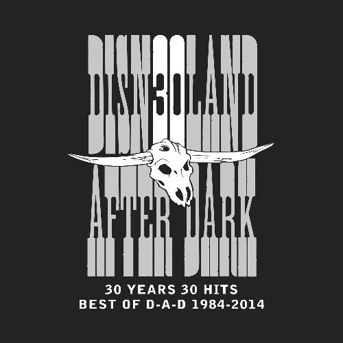 Best Of D.A.D 30 Years 30 Hits 1984-2014