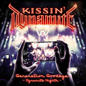 Generation Goodbye (Dynamite Nights) (CD2 + DVD)