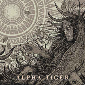 Alpha Tiger (Digipak)