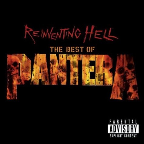 Reinventing Hell - The Best Of Pantera