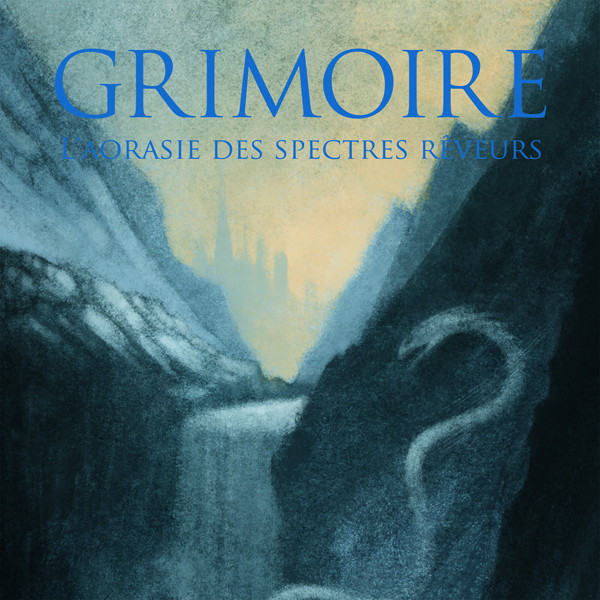 L'aorasie Des Spectres Rêveurs