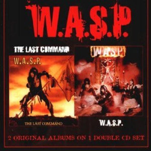 W.A.S.P. / The Last Command