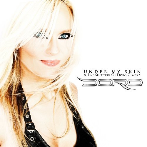 Under My Skin (a Fine Selection of Doro Classics)