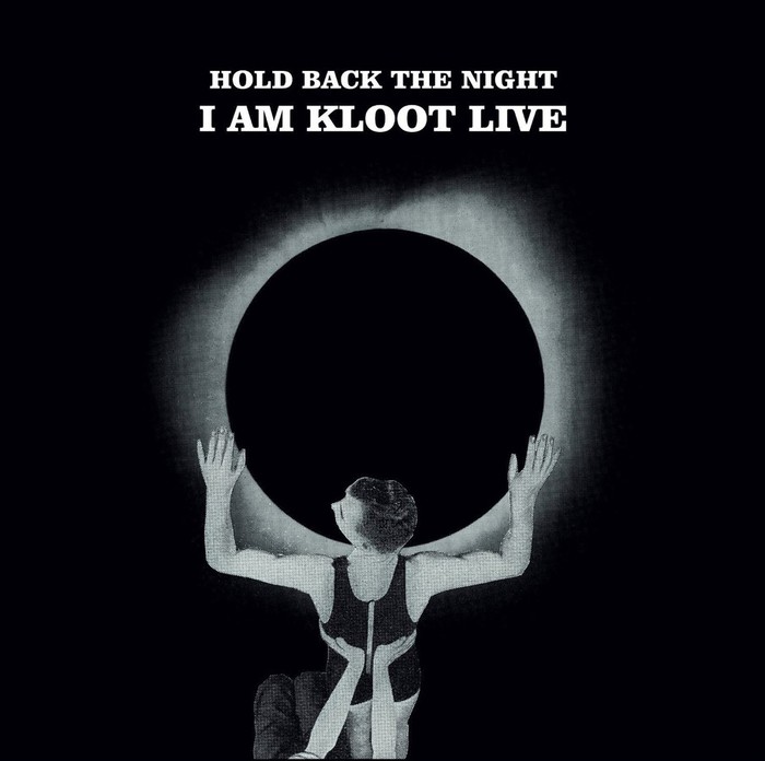 Hold Back the Night I am Kloot Live