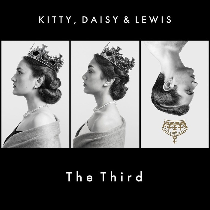 Kitty,Daisy &amp; Lewis the Third