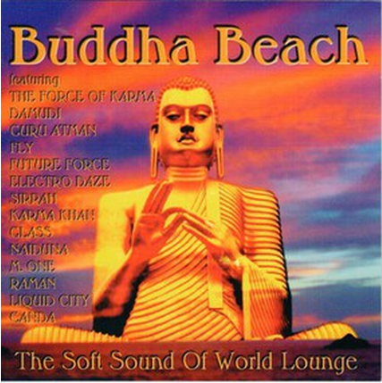 Buddha Beach: The Soft Sound of World Lounge