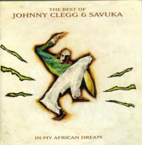 The Best Of Johnny Clegg &amp; Savuka