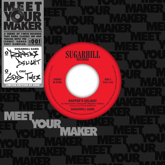 Meet Your Maker: Rapper’s Delight/Good Times (7 Inch) (Black Friday)