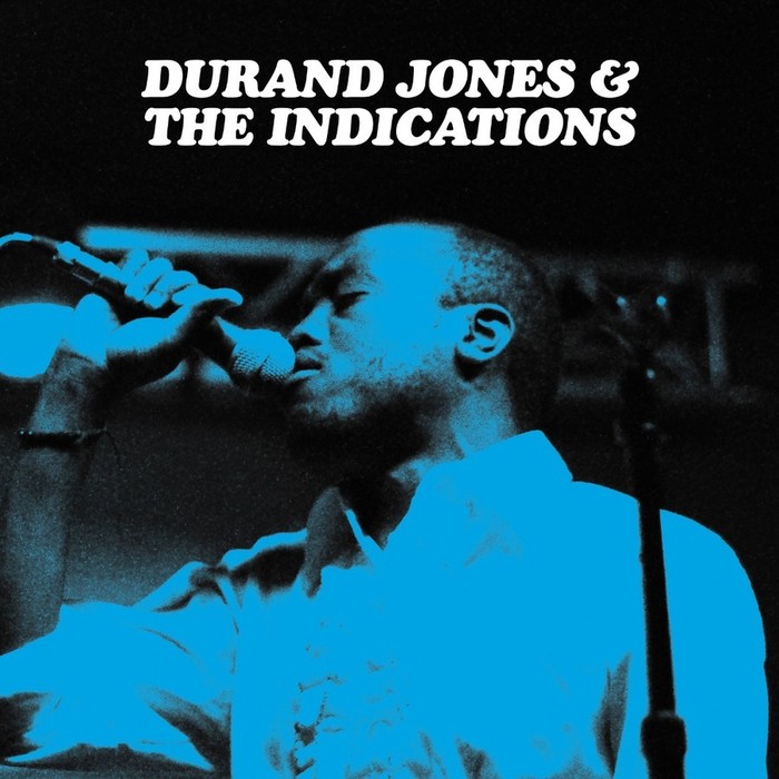 Durand Jones &amp; The Indications
