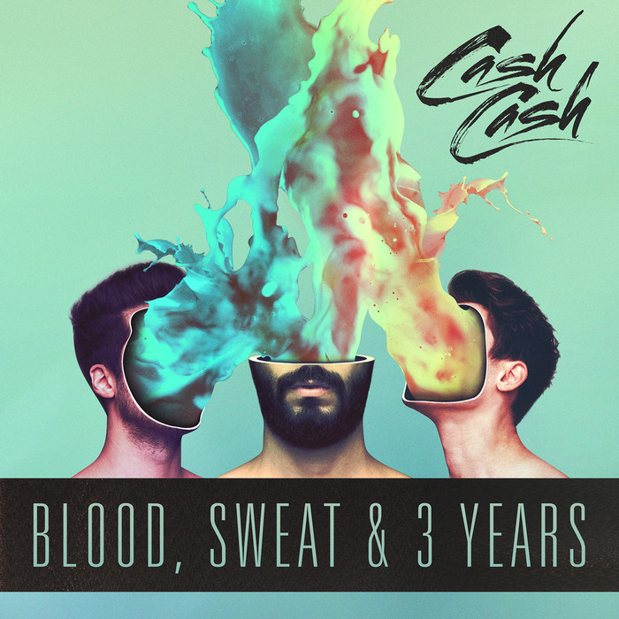 Blood, Sweat &amp; 3 Years