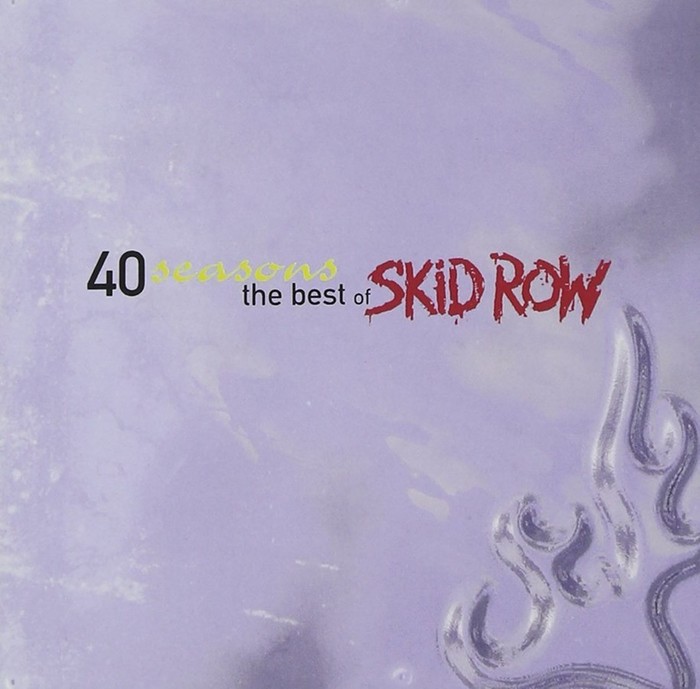 40 Seasons - The Best of Skid Row