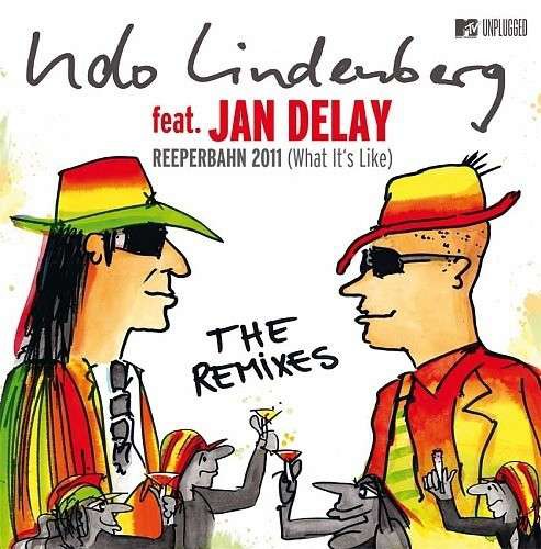 Reeperbahn 2011 (What It's Like) - The Remixes
