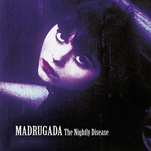 The Nightly Disease - Deluxe Edition (2011 Remastered Version)