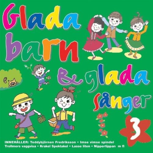 Glada Barn &amp; Sanger 3