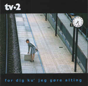 For Dig Ku Jeg Gøre Alting