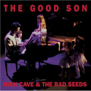The Good Son (Collector's Edition) (Remaster)