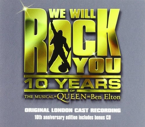 We Will Rock You 10th Anniversary Edition