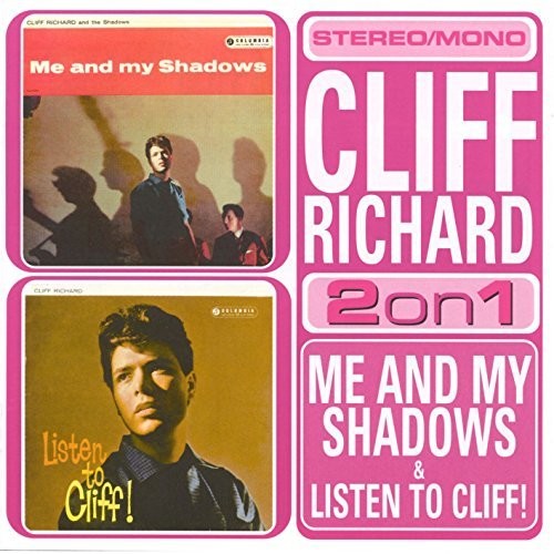 Me And My Shadows/Listen To Cliff